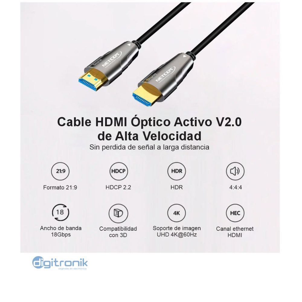 CABLE HDMI A FIBRA OPTICA DE 30M UHD 4K@60HZ V2.0 NETCOM PE-HF0030